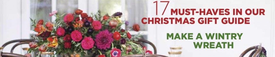 Flower Magazine: Home for the Holidays